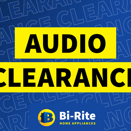 Audio Clearance | Bi-Rite Home Appliances