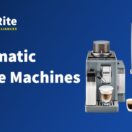 Automatic Coffee Machines | Bi-Rite Home Appliances