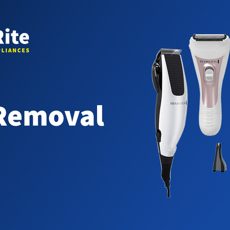 Hair Removal | Bi-Rite Home Appliances