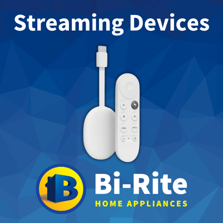 Streaming Devices| Bi-Rite Home Appliances