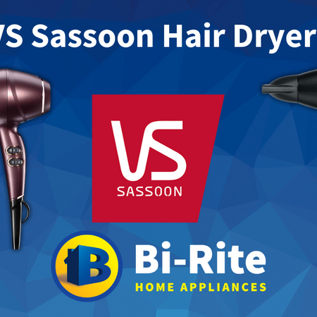 VS Sassoon Hair Dryers | Bi-Rite Home Appliances