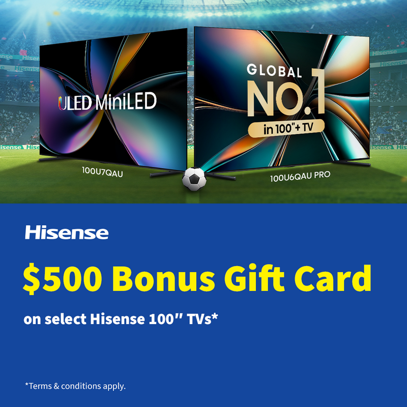 Purchase an eligible Hisense TV and get a $500 Bi-Rite Gift Card
