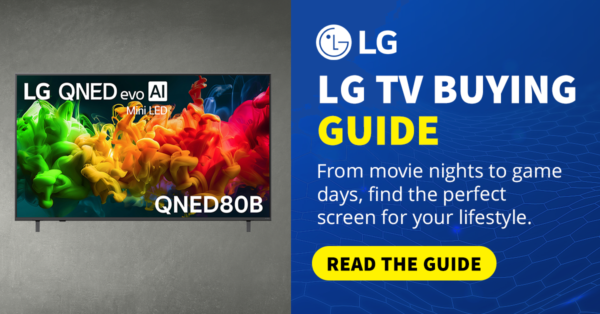 Choose the Best LG TVs 2026 – Bi-Rite Home Appliances