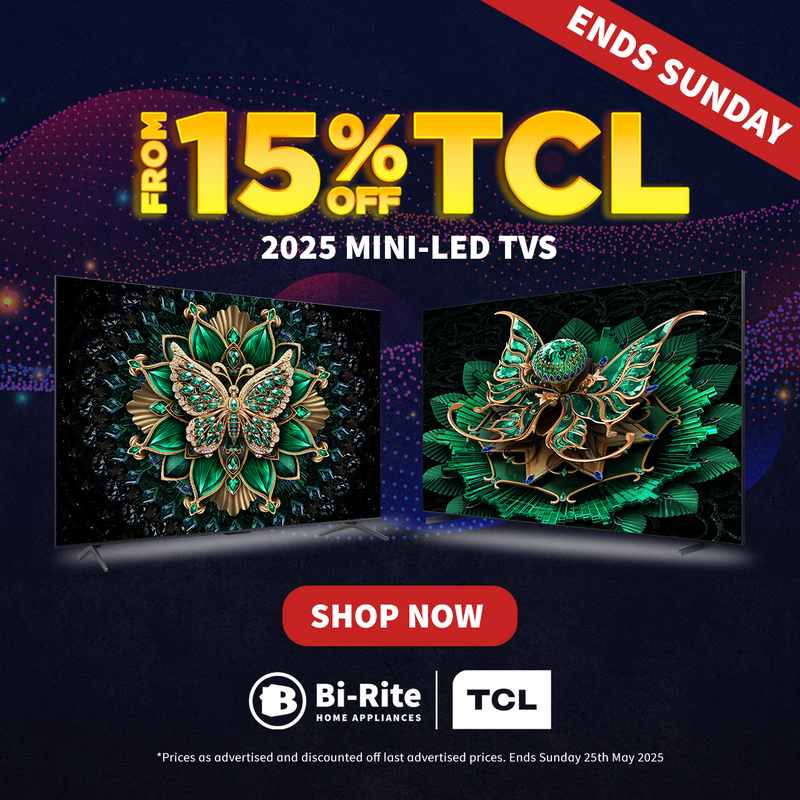 15% off TCL 2025 MiniLED TVs at Bi-Rite Home Appliances. 