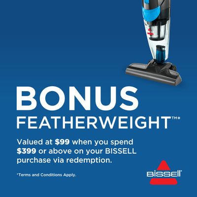 Get a bonus Bissell Featherweight valued at $99 when you spend $399   on Bissell purchases in the same transaction. At Bi-Rite Home Appliances