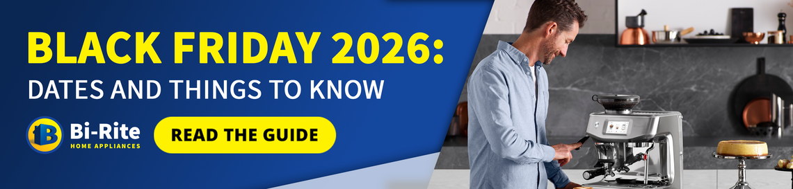 Promotional banner for Bi-Rite home appliances featuring the text 'BLACK FRIDAY 2026: DATES AND THINGS TO KNOW' on a blue background, alongside a man in a kitchen using a coffee machine.