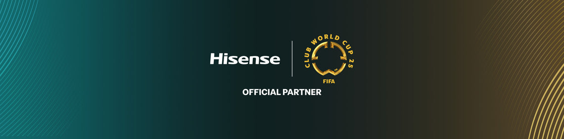 Hisense x FIFA Club World Cup 2025