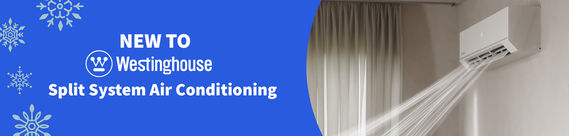 The image depicts a modern living room with a split system air conditioner mounted on the wall. The air conditioner emits cool air, illustrated by white streaks. The promotional text on the left side reads “NEW TO Westinghouse Split System Air Conditioning.” The background is solid blue with decorative snowflakes scattered around. The overall aesthetic is sleek and contemporary.