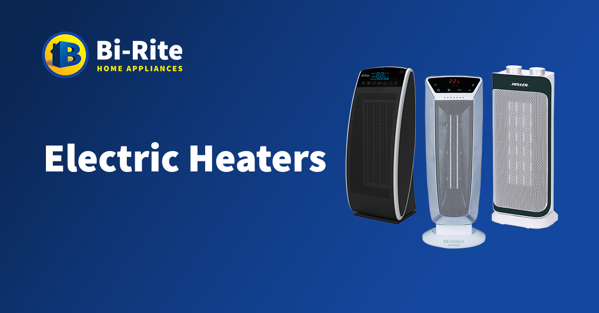 Electric Heaters – Bi-Rite Home Appliances