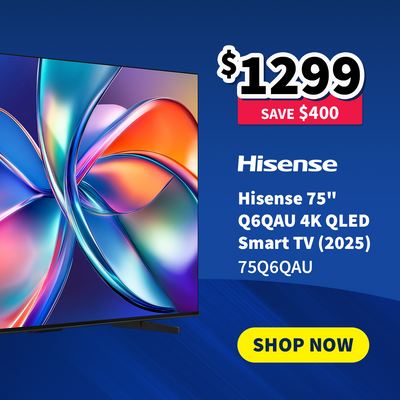 Hisense 75-inch Q6QAU 4K QLED Smart TV with price and promotional text on a blue background - on sale now $1299 - Save $400