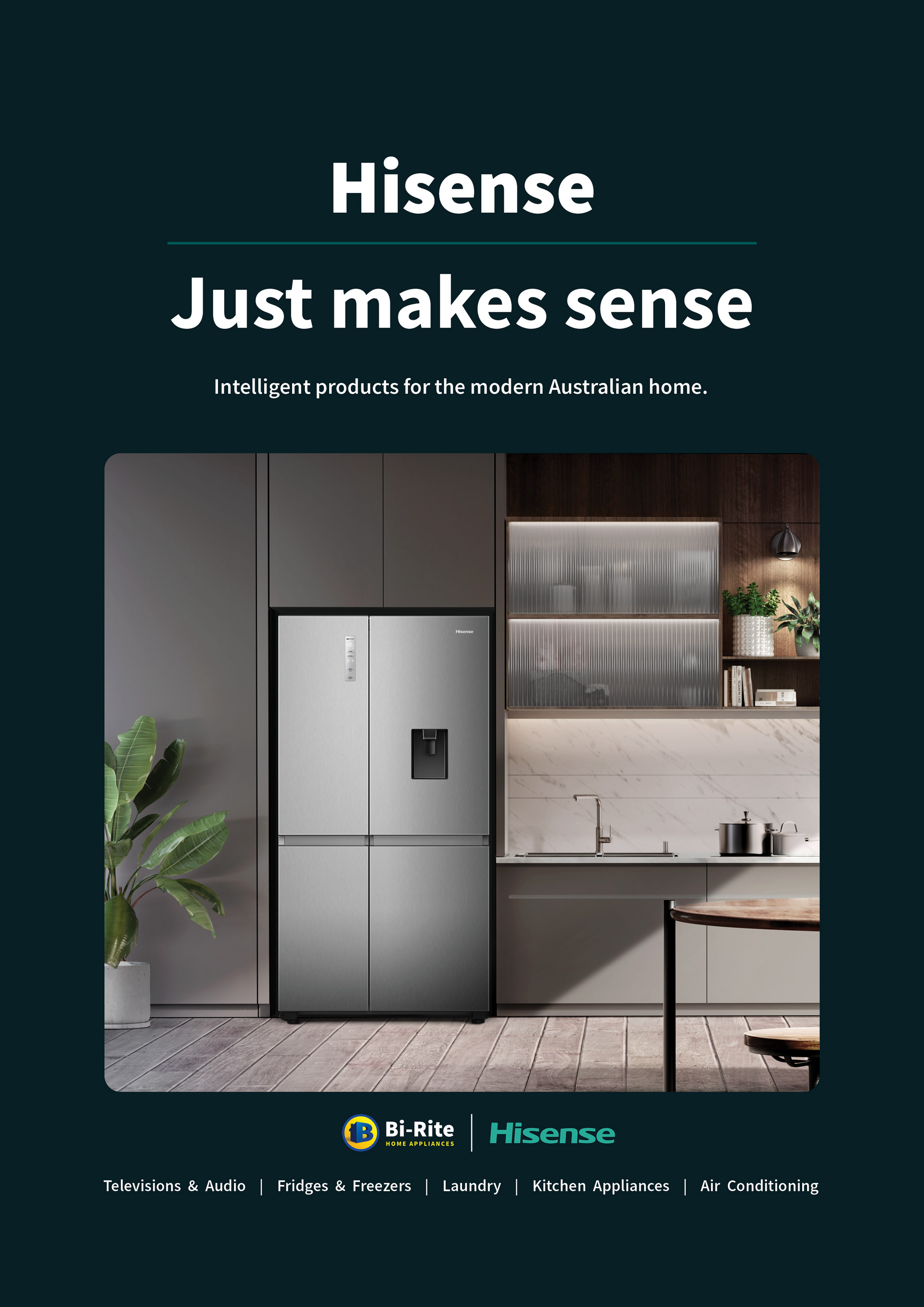 Hisense Just makes sense