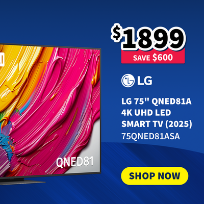 LG 75" QNED81A 4K UHD LED SMART TV with colorful display - on sale now $1899 - Save $600 - on a blue background