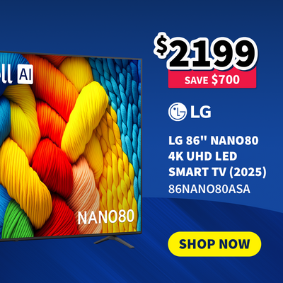 LG 86-inch Nano80 TV with colorful yarn pattern on screen, promotional text on sale now $2199 - Save $700, and 'Shop Now' button.