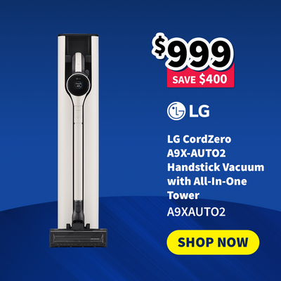 LG CordZero A9X-AUTO2 handstick vacuum with pricing and 'Shop Now' button on a blue background - on sale now $999 - Save $400