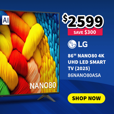 LG 86" NANO80 4k UHD LED Smart TV on sale now $2599 - Save $300
