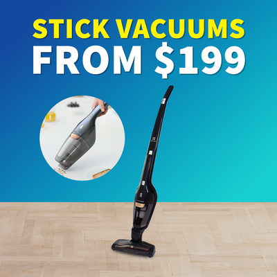 Stick vacuums from $199 bargains 