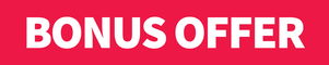 Bonus Offer