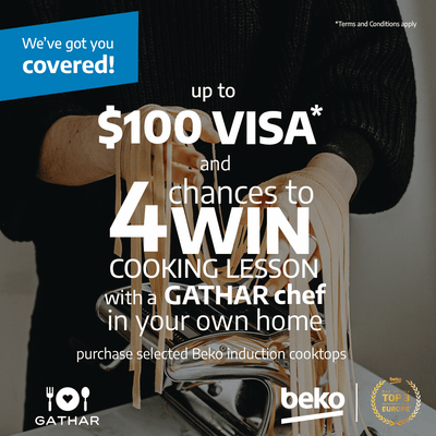 Promotional ad for Beko induction cooktops featuring a $100 VISA offer and a chance to win a GATHAR chef cooking lesson at home. At Bi-Rite Home Appliances 